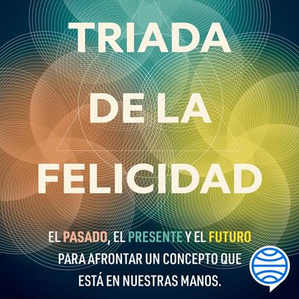Triada de la felicidad