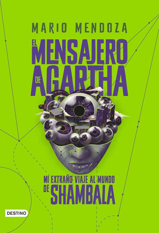 El Mensajero de Agartha 3 - Mi extraño viaje al mundo de Shambala - Mario Mendoza - ebook