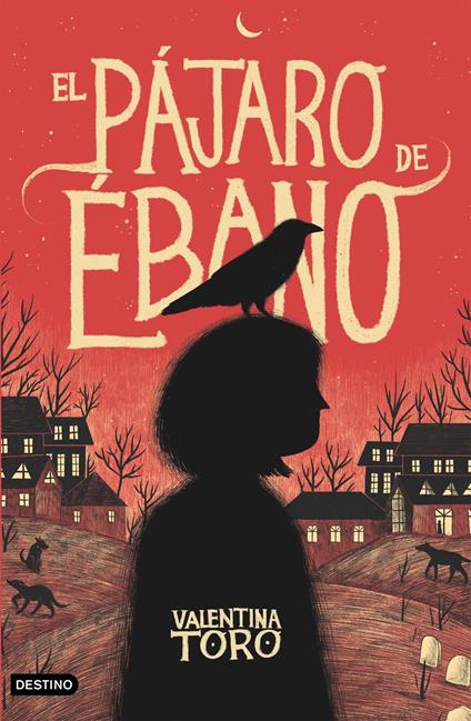 El pájaro de ébano - Valentina Toro - ebook