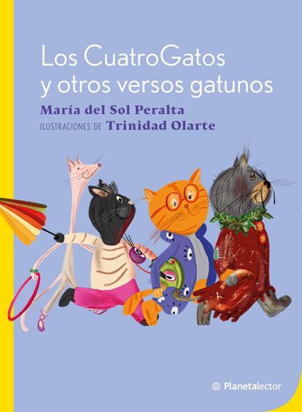 Los CuatroGatos y otros versos gatunos - María Del Sol Peralta - ebook