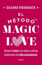 El método magic love