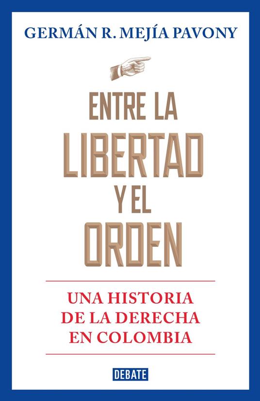 Entre la libertad y el orden