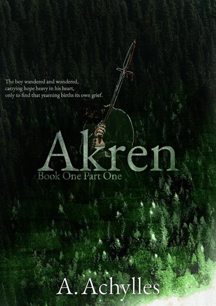 Akren Book One: Part One