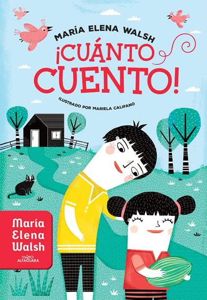 ¡Cuánto cuento! - Maria Elena Walsh - ebook