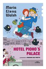 Hotel Pioho's Palace