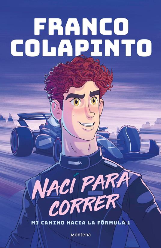 Nací para correr - Franco Colapinto - ebook