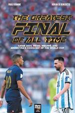 The Greatest Final Of All Time