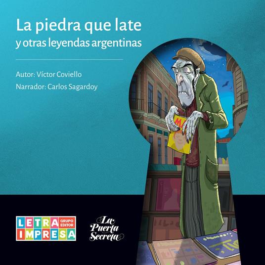 La piedra que late y otras leyendas argentinas (Completo)