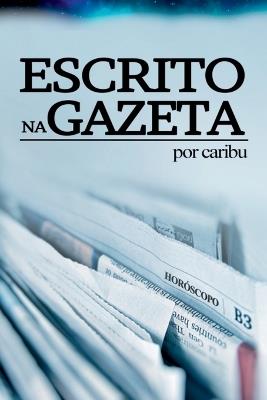 Escrito Na Gazeta - Caribu - cover