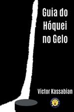 Guia Do Hóquei No Gelo