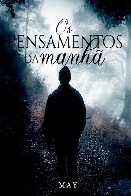 Os Pensamentos Da Manh - May - cover
