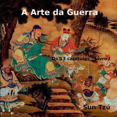A Arte Da Guerra - Tzú Sun - cover