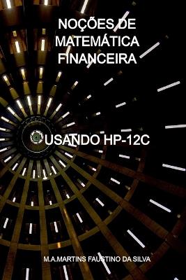 No??es De Matem?tica Financeira - Silva M - cover