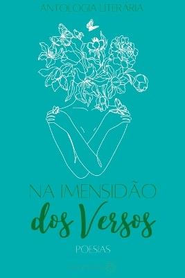 Na Imensid?o Dos Versos - Astral Editora - cover