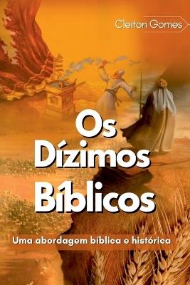 Os D?zimos B?blicos - Gomes Cleiton - cover