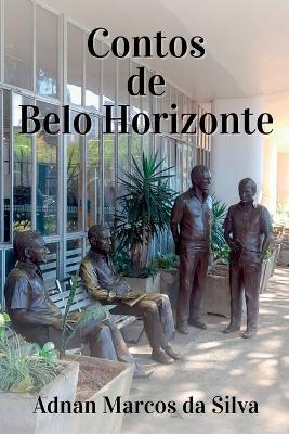 Contos De Belo Horizonte - Silva Adnan - cover