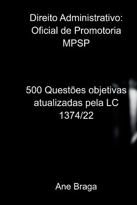 Direito Administrativo: Oficial De Promotoria Mpsp - Braga Ane - cover