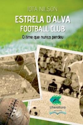 Estrela Dalva Football Club - Nilson Jota - cover