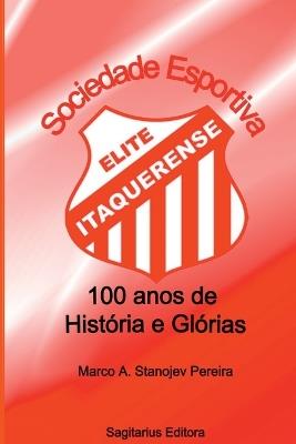 Sociedade Esportiva Elite Itaquerense - Pereira Marco - cover