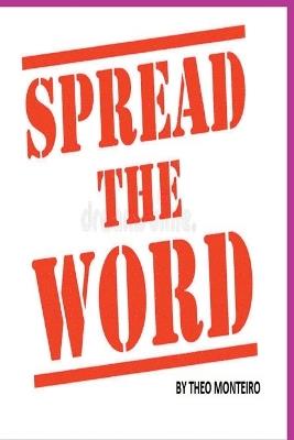 Spread The Word - Monteiro Theobaldo - cover