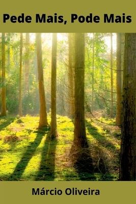 Pede Mais, Pode Mais - Oliveira M?rcio - cover