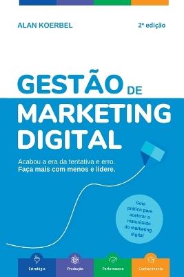 Gest?o De Marketing Digital - Koerbel Alan - cover