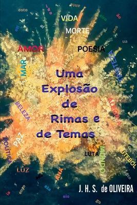 Uma Explosão De Rimas E De Temas - Oliveira J - cover