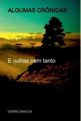 Algumas Crônicas - Savoldi Osório - cover