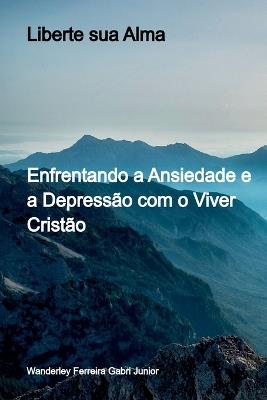 Liberte Sua Alma - Junior Wanderley - cover