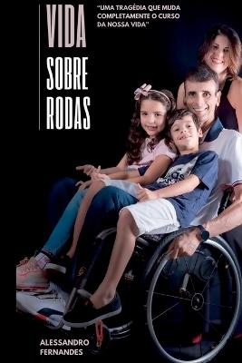 Vida Sobre Rodas - Fernandes Alessandro - cover