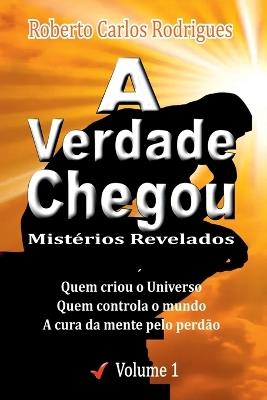 A Verdade Chegou - Rodrigues Roberto - cover