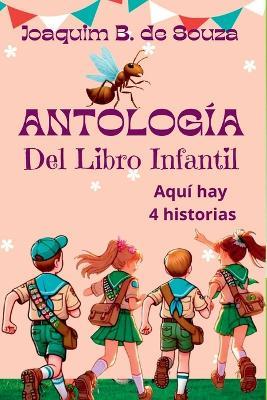 Antologia Del Libro Infantil - Joaquim B de Souza - cover
