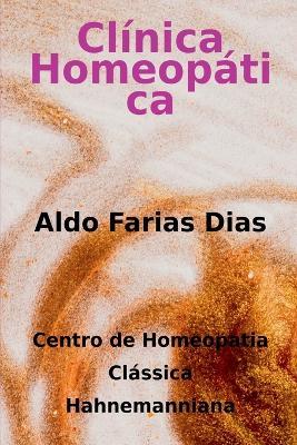 Clínica Homeopática - Dias Aldo - cover