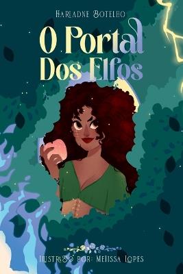 O Portal Dos Elfos - Botelho Hariadne - cover