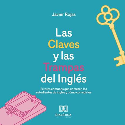 Las Claves y las Trampas del Inglés
