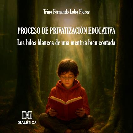 Proceso de privatización educativa