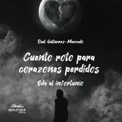 Cuento roto para corazones perdidos