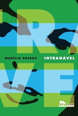 Intragável - Marília Passos (Autor) - cover
