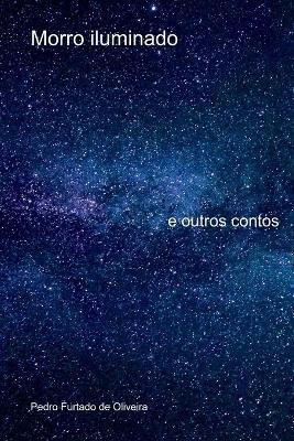 Morro Iluminado - Oliveira Pedro - cover