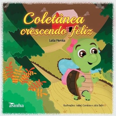 Colet?nea crescendo feliz - Laila Merola - cover