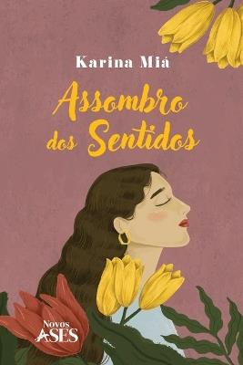 Assombro dos sentidos - Karina Mi? - cover