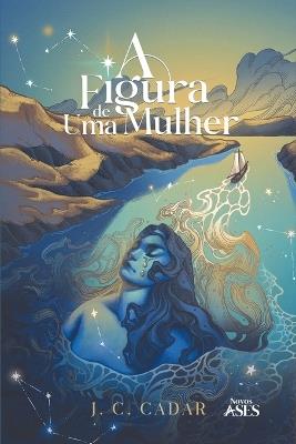 A figura de uma mulher - J C Cadar - cover