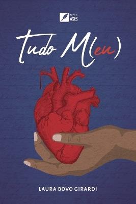 Tudo m(eu) - Laura Bovo Girardi - cover