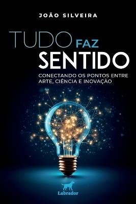 Tudo faz sentido - João Silveira - cover