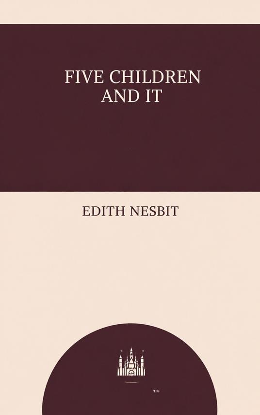 Five Children and It