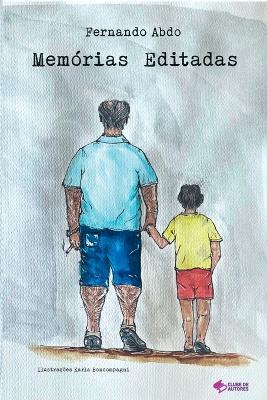 Mem?rias Editadas - Abdo Fernando - cover
