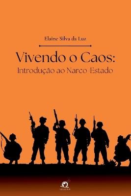 Vivendo O Caos - Luz Elaine - cover