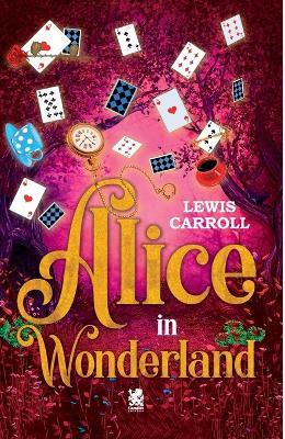 Alice in Wonderland - Lewis Carroll - cover