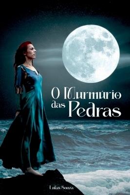 O Murmúrio Das Pedras - Souza Lufas - cover