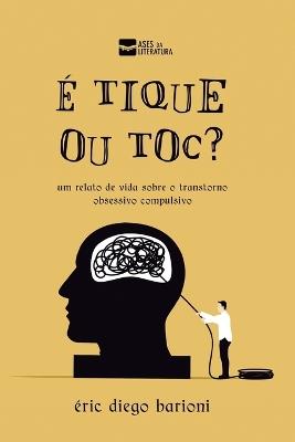 ? Tique ou Toc? - ?ric Barioni - cover